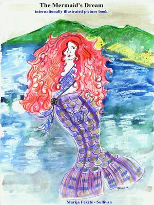 cover image of The Mermaid's Dream, internationally illustrated picture book